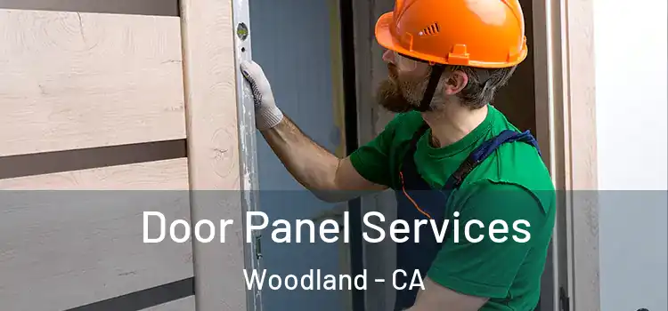Door Panel Services Woodland - CA